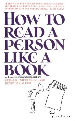 Book cover of How To Read A Person Like A Book by Gerard I. Nierenberg, Henry H. Calero