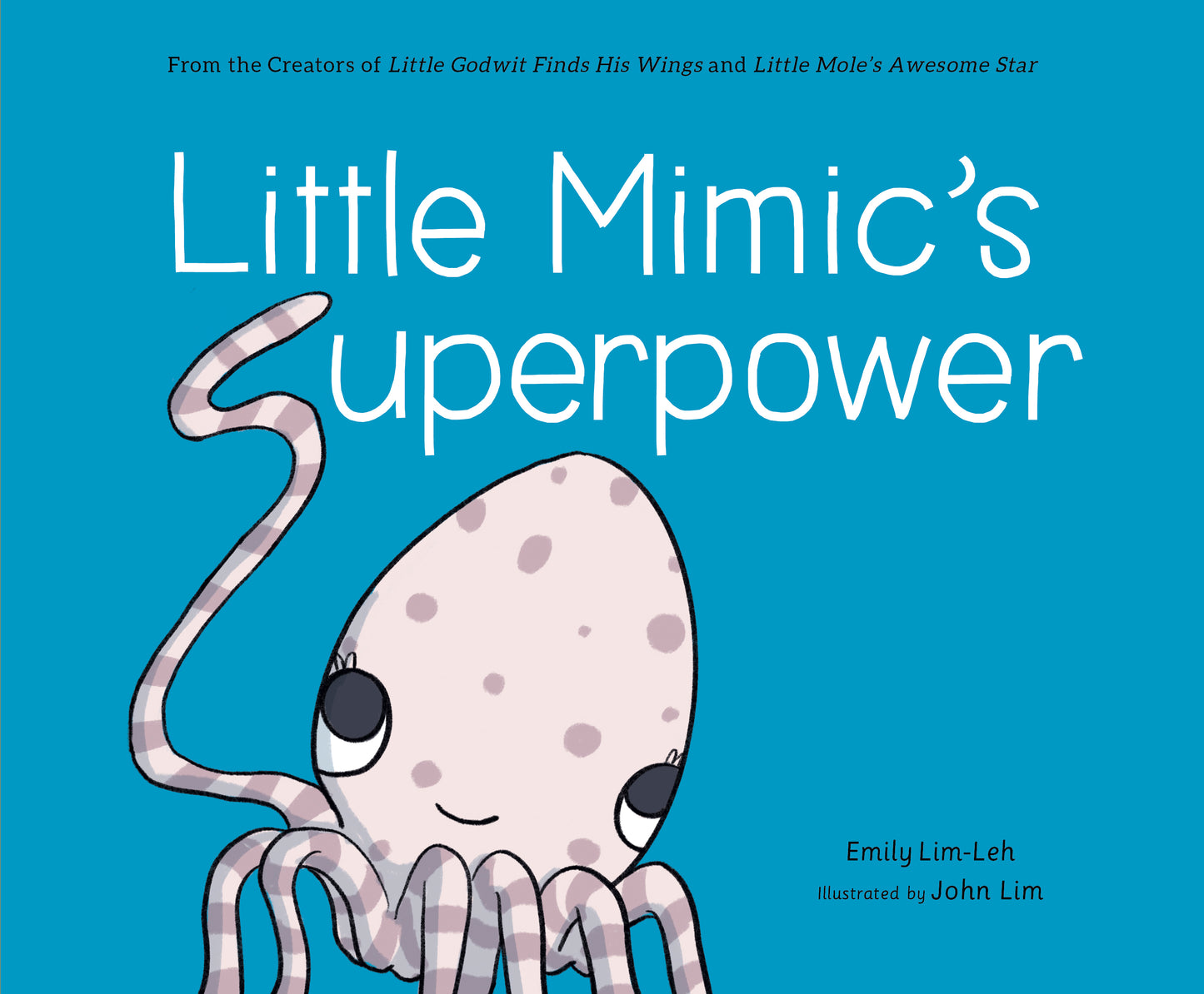 Book cover of Little Mimic's Superpower by Emily Lim, John Lim (Illus.)