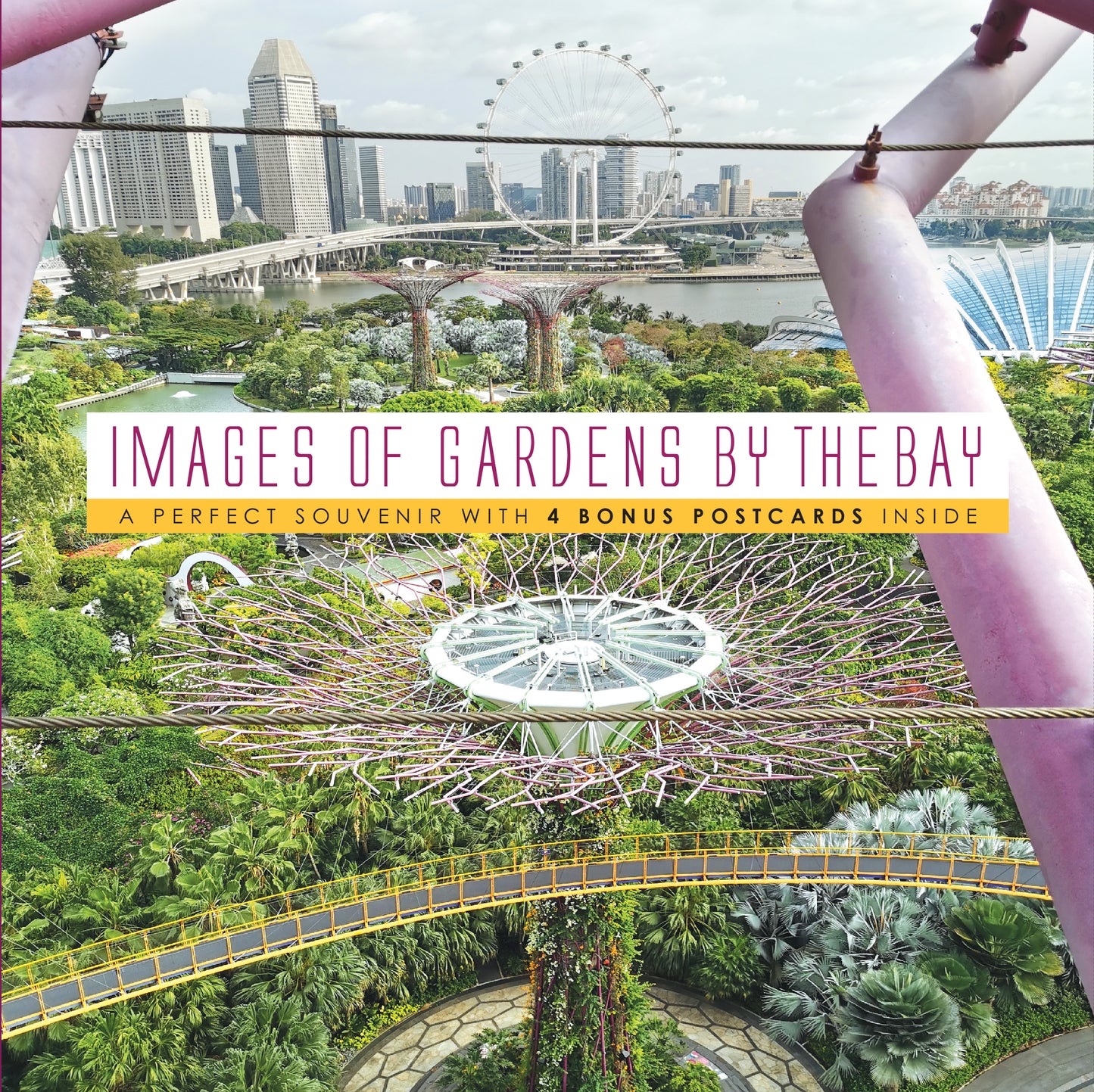 Book cover of Images Of Gardens By The Bay by Bernard Go (Photographer)
