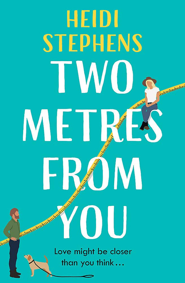 Book cover of Two Metres From You by Heidi  Stephens