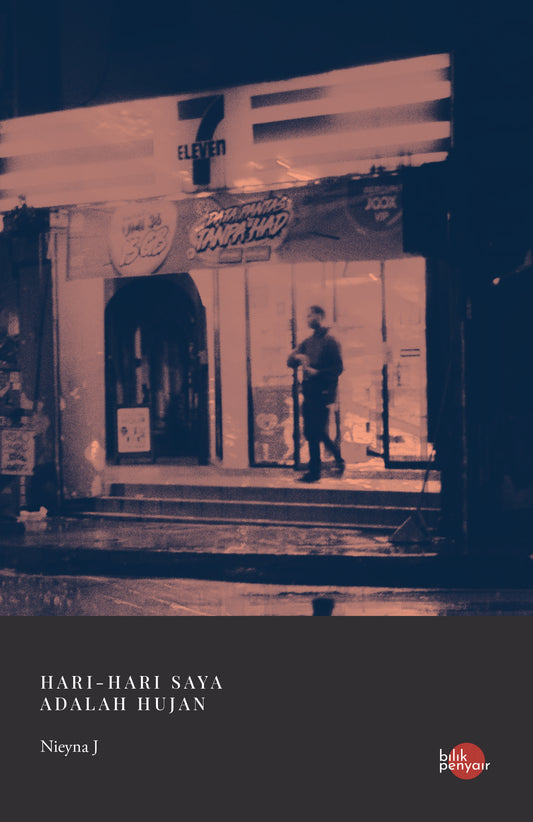 Book cover of Hari-Hari Saya Adalah Hujan by Nieyna J