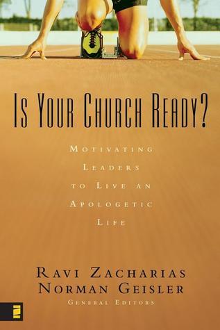 Book cover of Is Your Church Ready?: Motivating Leaders to Live an Apologetic Life by Ravi Zacharias