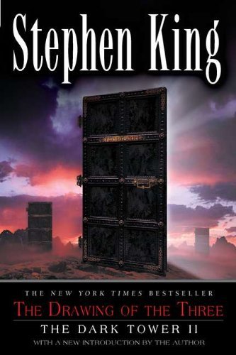 Book cover of The Drawing Of The Three: The Dark Tower Ii by Stephen        King