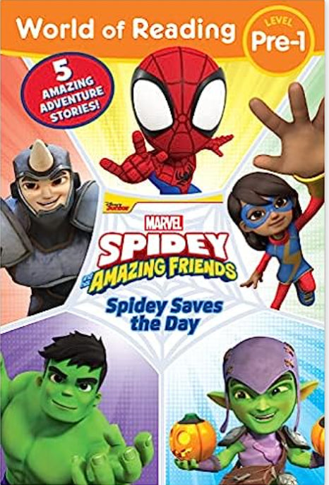 Book cover of World Of Reading: Spidey Saves The Day: Spidey And His Amazing Friends by Walt Disney Company