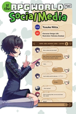 Book cover of If The Rpg World Had Social Media..., Vol. 1 (Light Novel) by Yusuke Nitta, Yukinatu Amekaze (Visual Art), lol (Visual Art)