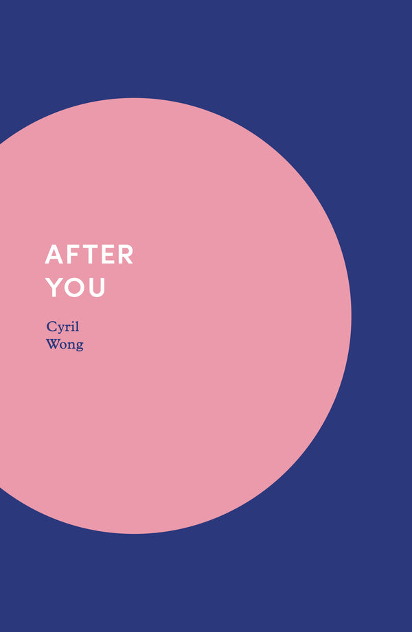 Book cover of After You by Cyril Wong
