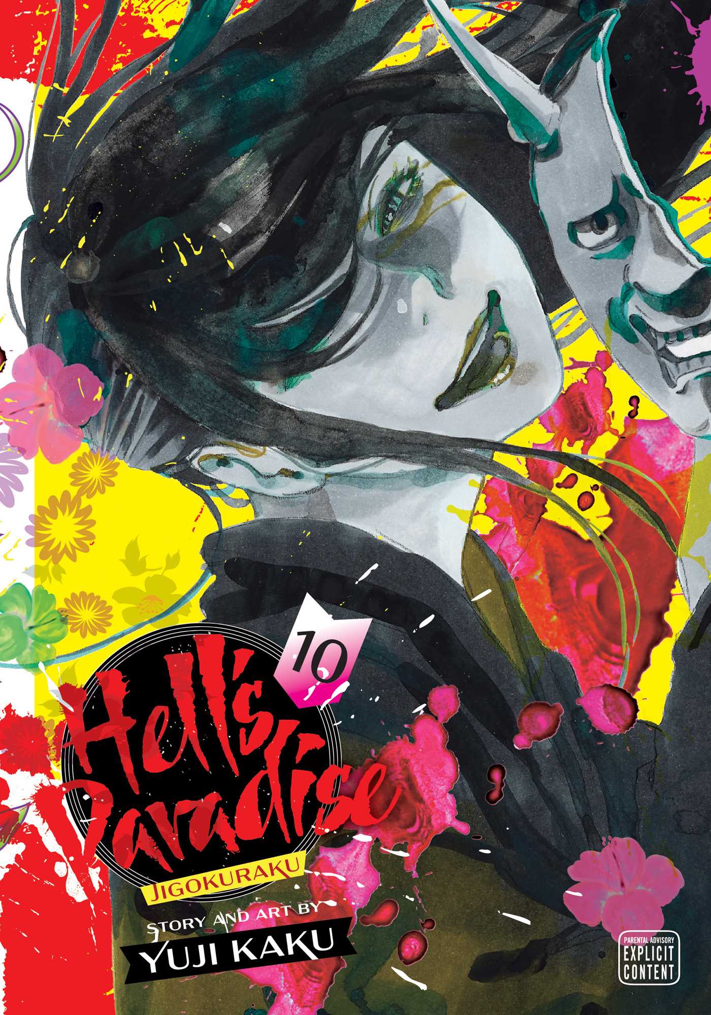 Book cover of Hell's Paradise: Jigokuraku, Vol. 10 by Yūji Kaku
