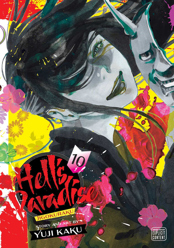 Book cover of Hell's Paradise: Jigokuraku, Vol. 10 by Yūji Kaku