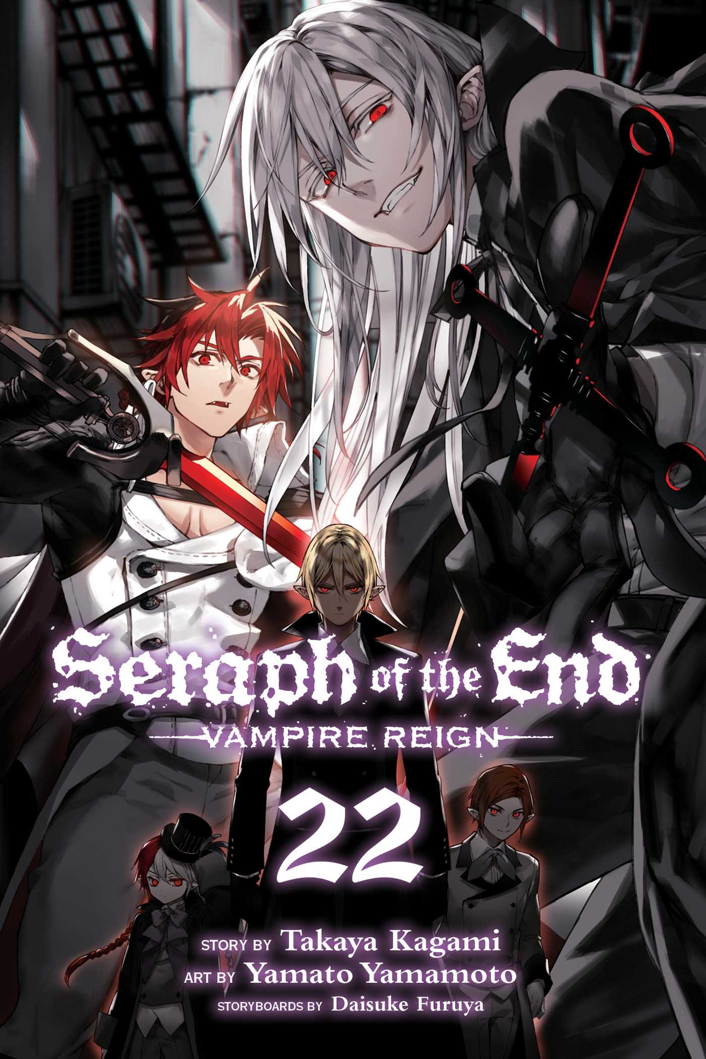 Book cover of Seraph Of The End: Vampire Reign, Vol. 22 by Takaya Kagami, Daisuke Furuya (Contrib.), Yamato Yamamoto (Illustrations)