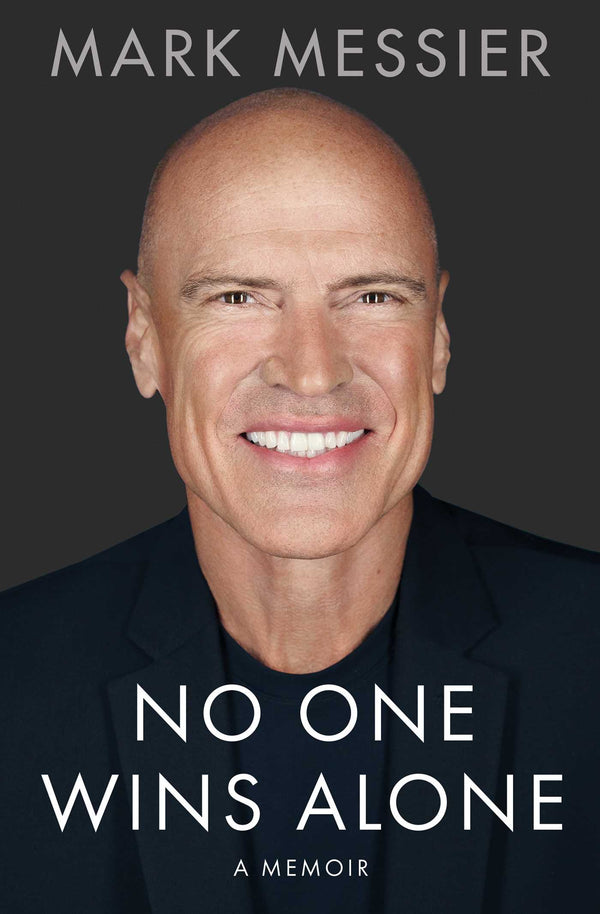 Book cover of No One Wins Alone by Mark Messier