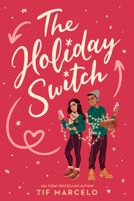 Book cover of The Holiday Switch by Tif Marcelo