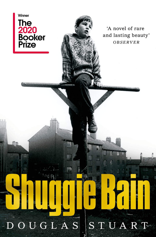 Book cover of Shuggie Bain by Douglas   Stuart