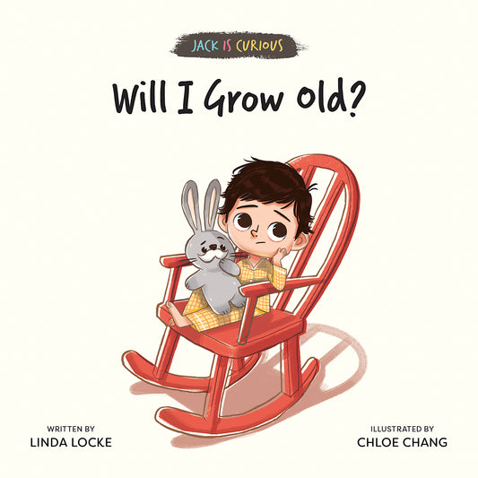 Book cover of Will I Grow Old? by Linda  Locke