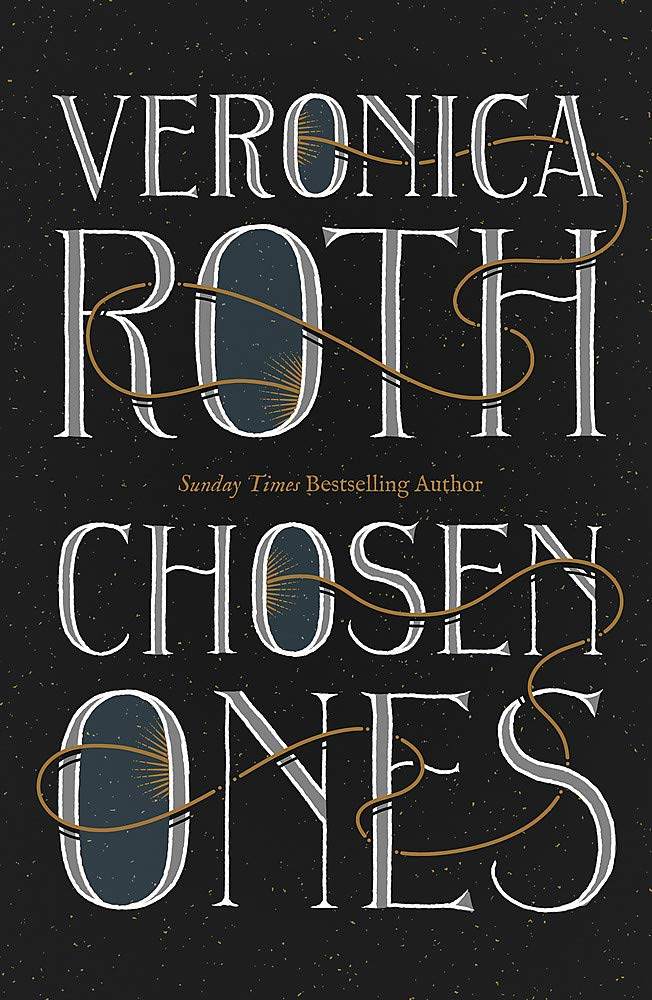 Book cover of Chosen Ones by Veronica Roth