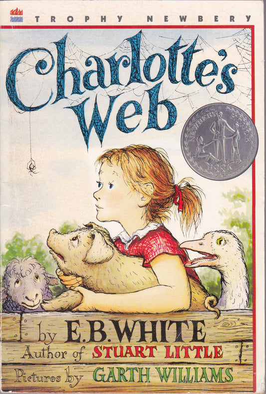 Book cover of Charlotte's Web by E.B. White, Garth Williams (Illus.), Kate DiCamillo
