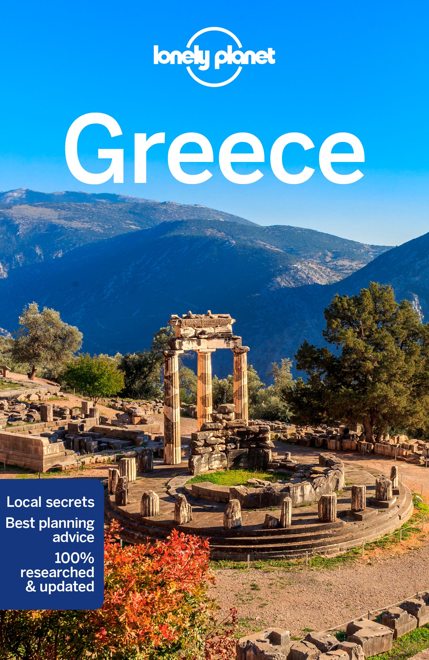 Book cover of Lonely Planet Greece 15 by Simon Richmond, Kate Armstrong, Stuart Butler, Peter Dragicevich, Trent Holden, Anna Kaminski, Vesna Maric, Hugh McNaughtan, Kate Morgan, Isabella Noble, Zora O'Neill, Leonid Ragozin, Kevin Raub, Andrea Schulte-Peevers, Andy Symington, Greg Ward