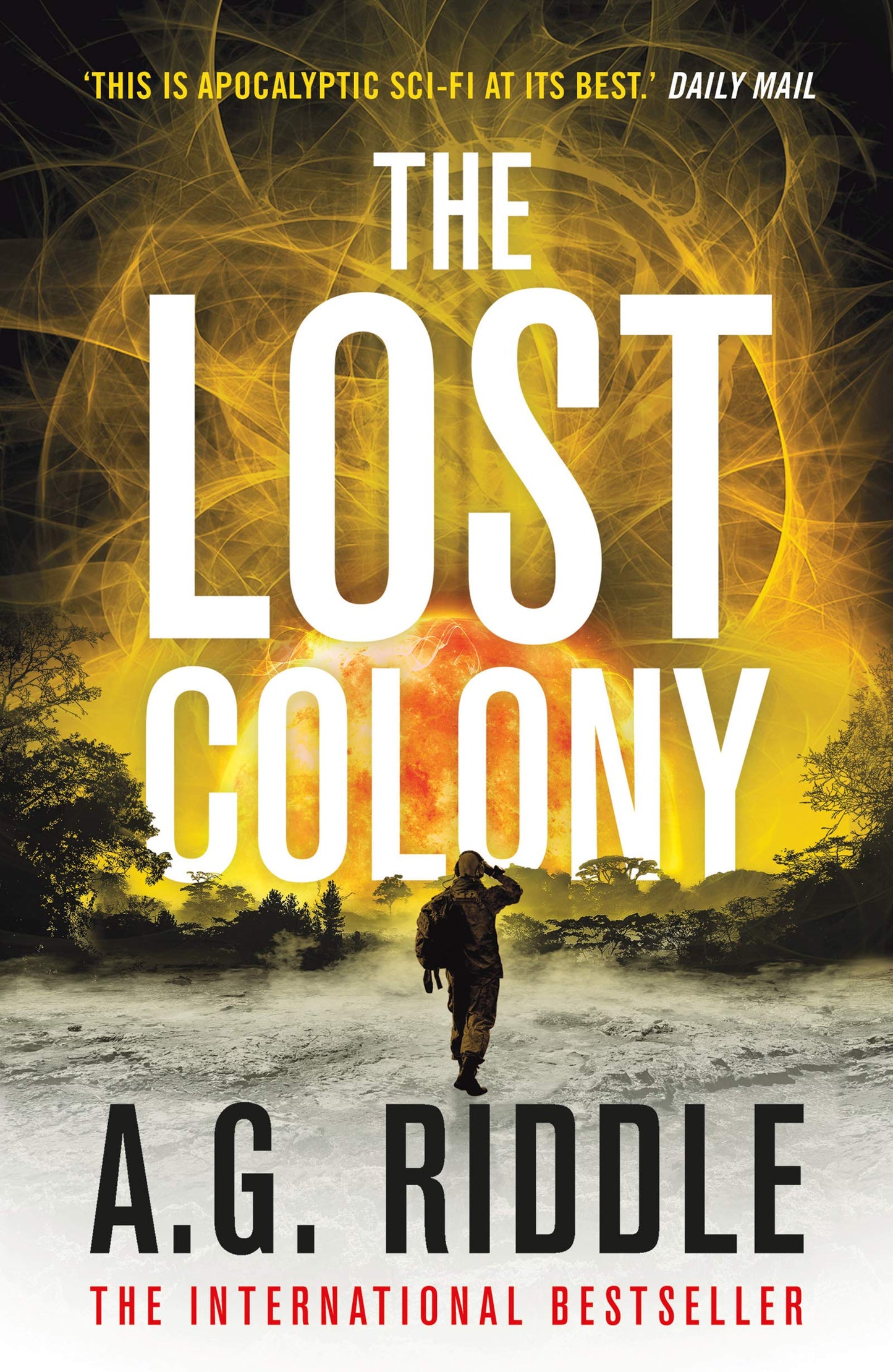 Book cover of The Lost Colony by A.G. Riddle