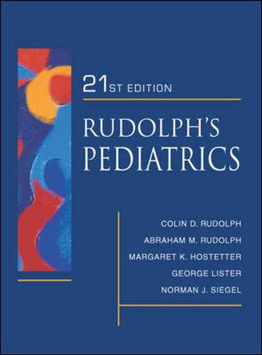 Book cover of Rudolph's Fundamentals Of Pediatrics by Abraham M. Rudolph, Robert K. Kamei, Kim J. Overby