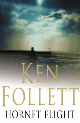 Book cover of Hornet Flight by Ken Follett