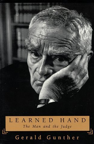 Book cover of Learned Hand: The Man and the Judge by Gerald Gunther