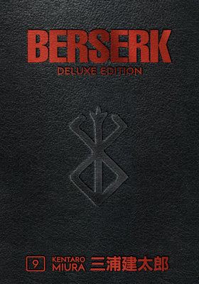 Book cover of Berserk Deluxe Edition, Volume 9 by Kentaro Miura, Duane Johnson (Trans.)
