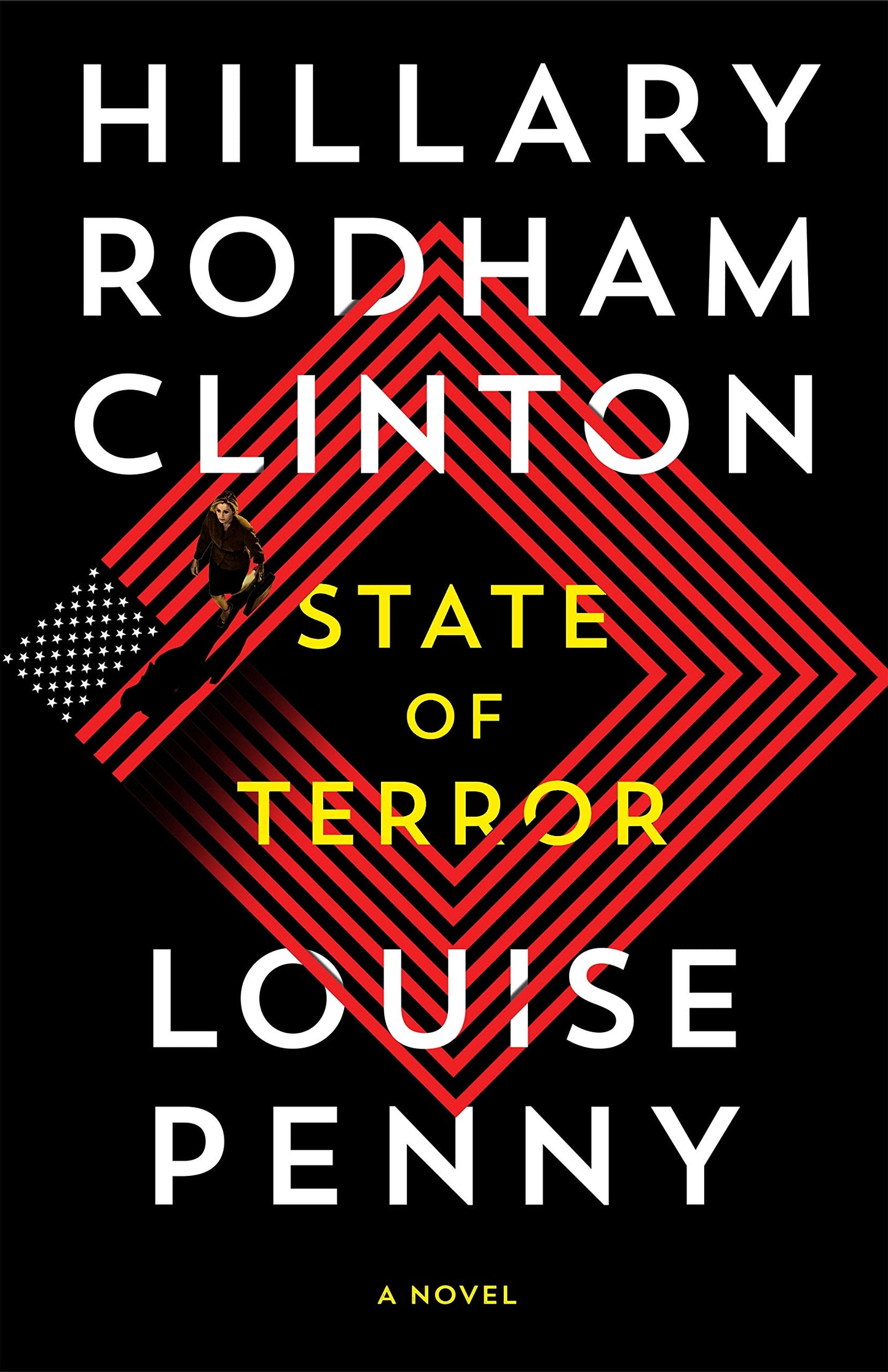 Book cover of State Of Terror by Hillary Rodham Clinton, Louise Penny