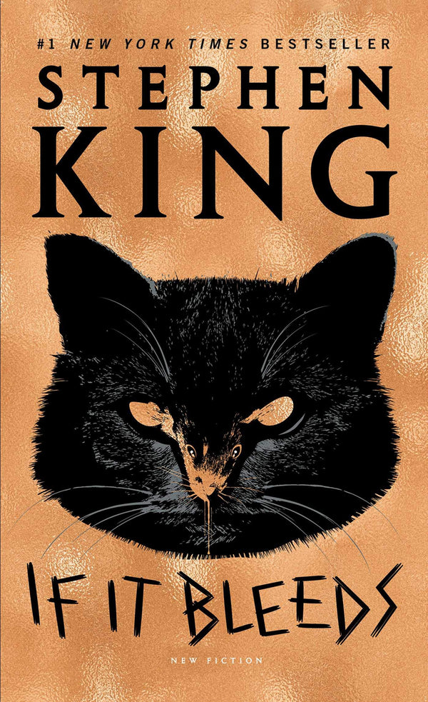 Book cover of If It Bleeds by Stephen        King