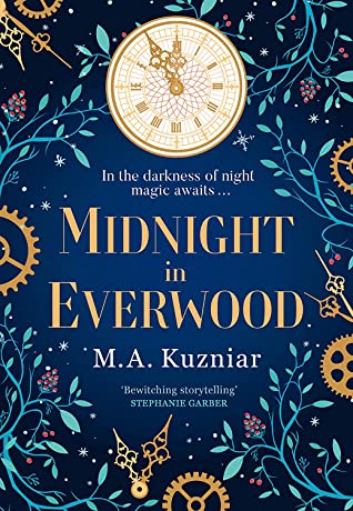 Book cover of Midnight In Everwood by Maria Kuznair, M.A. Kuzniar