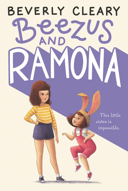 Book cover of Beezus And Ramona by Beverly Cleary, Jacqueline Rogers (Illus.)