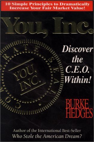 Book cover of You, Inc. Discover the C. E. O. Within! by Burke Hedges, Steve Price (Ed.)