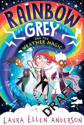 Book cover of Rainbow Grey by Laura Ellen Anderson