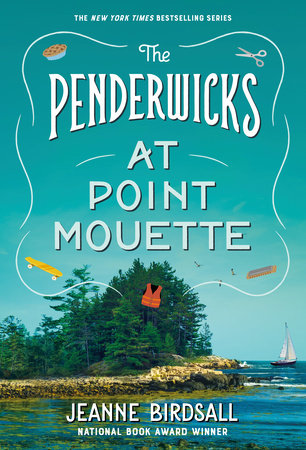 Book cover of The Penderwicks At Point Mouette by Jeanne Birdsall