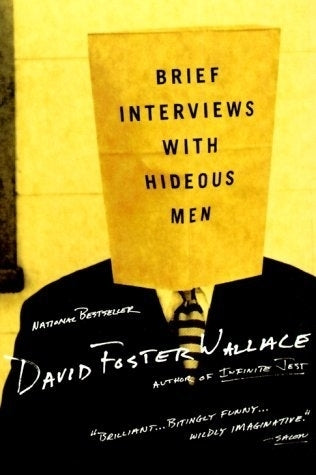 Book cover of Brief Interviews With Hideous Men by David Foster Wallace