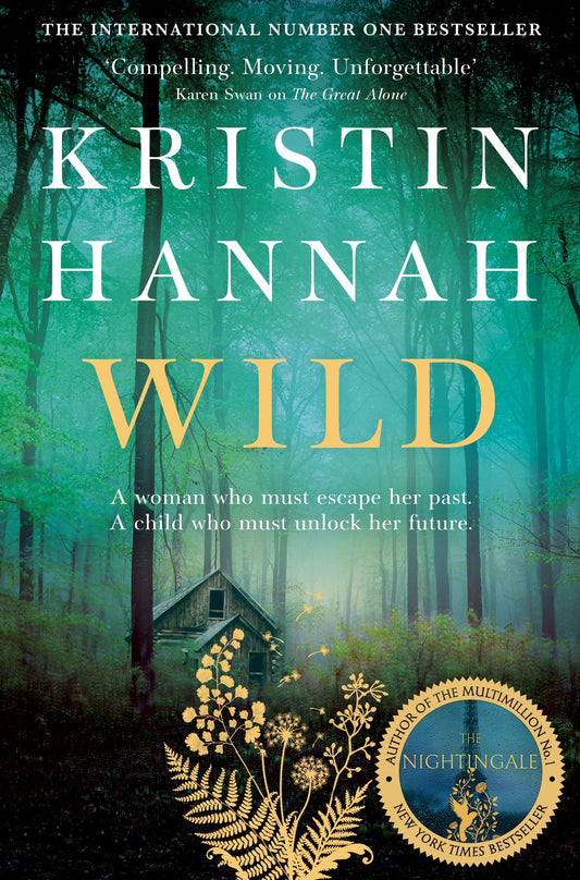 Book cover of Wild by Kristin Hannah