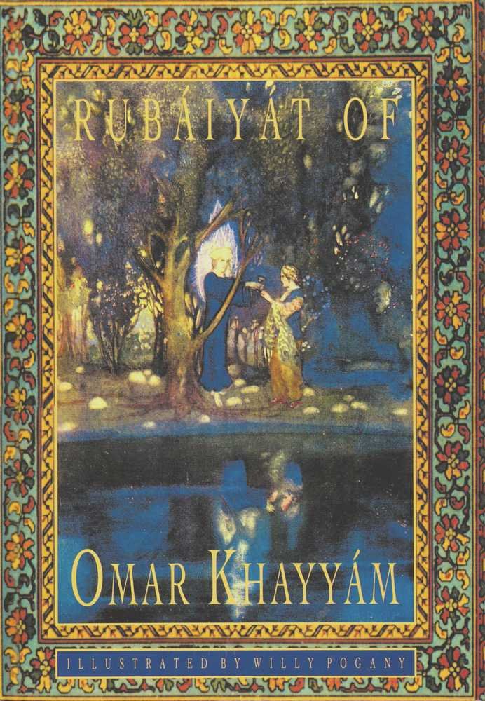 Book cover of Rubaiyat Of Omar Khayyam by Omar Khayyám, Willy Pogány