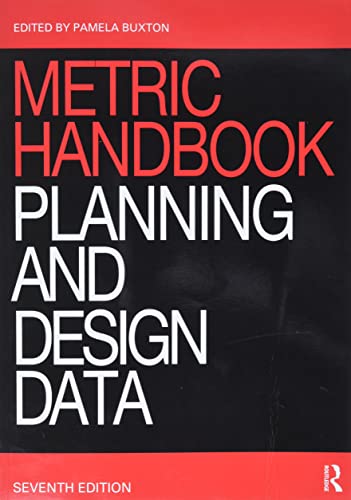 Book cover of Metric Handbook: Planning And Design Data by Pamela Buxton (Ed.)