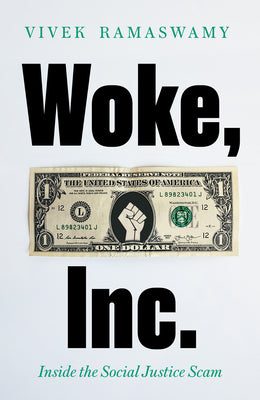Book cover of Woke Inc by Rawasmamy  Vivek