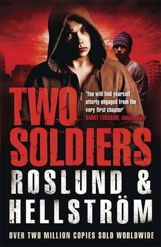 Book cover of Two Soldiers by Anders Roslund