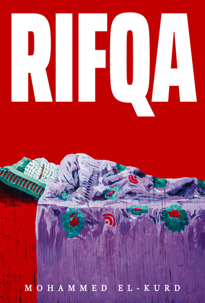 Book cover of Rifqa by Mohammed El-Kurd