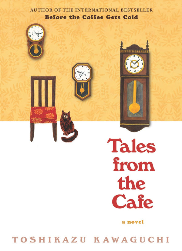 Book cover of Tales From The Café by Toshikazu Kawaguchi