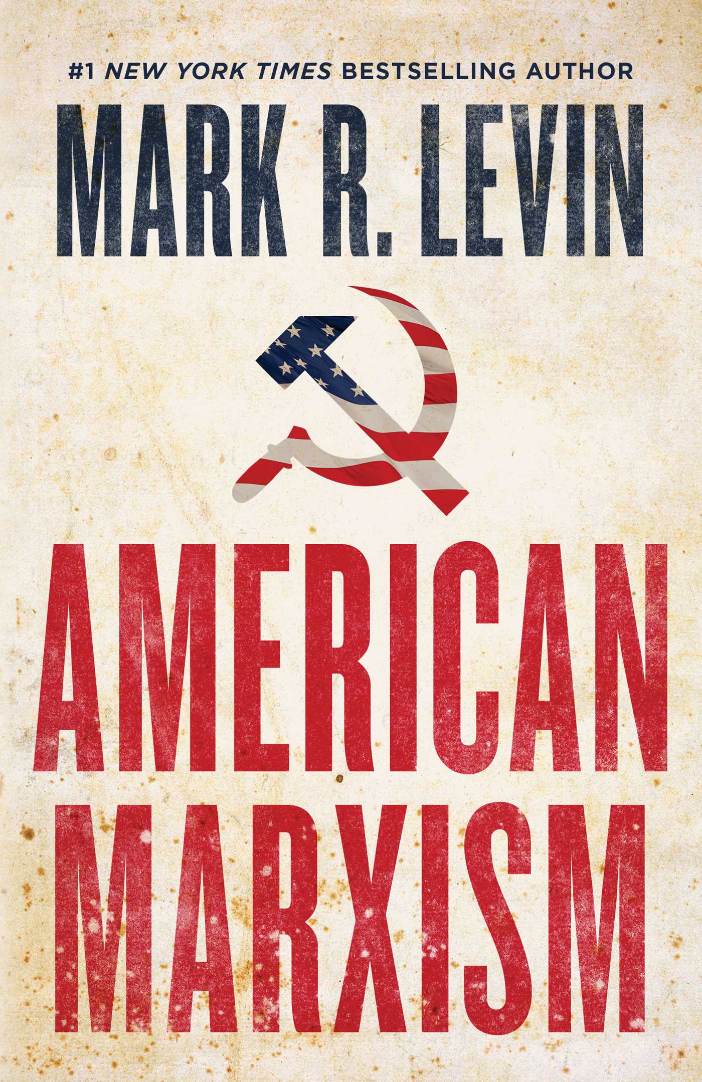 Book cover of American Marxism by Mark R. Levin