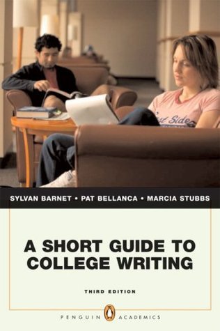 Book cover of A Short Guide To College Writing by Sylvan Barnet