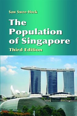 Book cover of The Population Of Singapore by Swee-Hock Saw