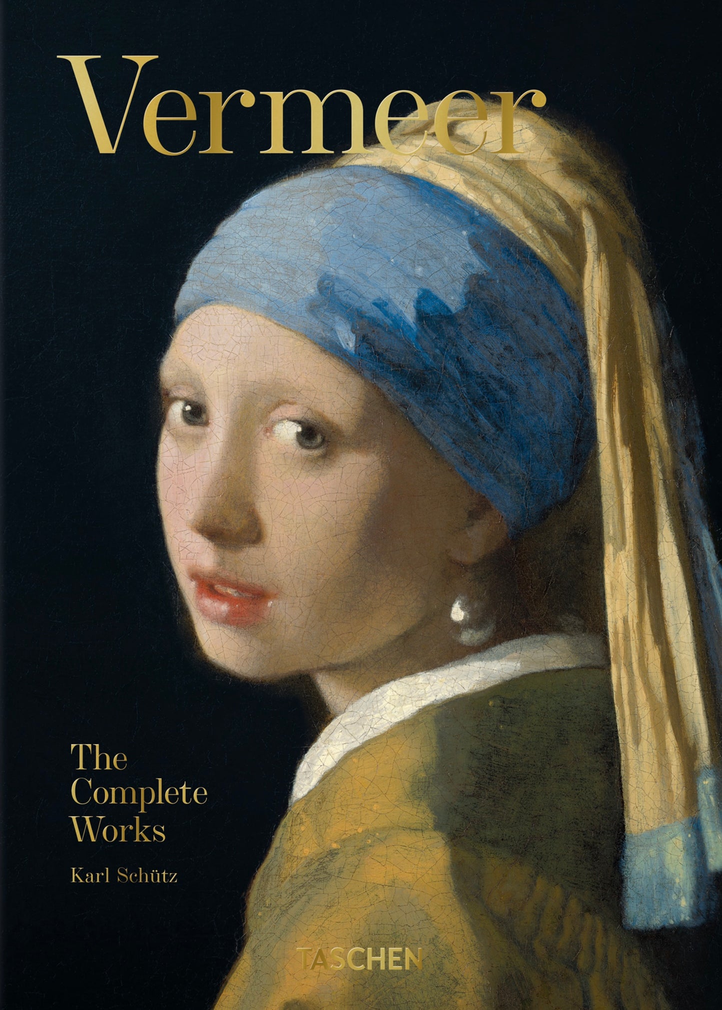 Book cover of Vermeer: The Complete Works by Karl Schütz, Elizabeth Clegg (Trans.)