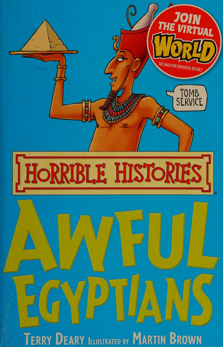 Book cover of Awful Egyptians by Terry Deary, Martin    Brown (Illus.)