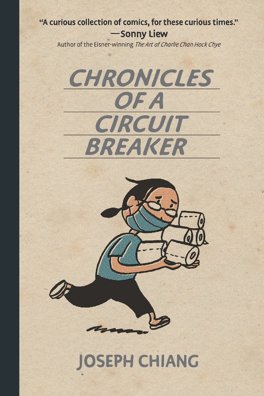 Book cover of Chronicles Of A Circuit Breaker by Joseph Chiang