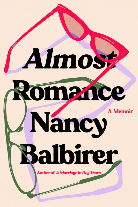 Book cover of Almost Romance by Nancy Balbirer