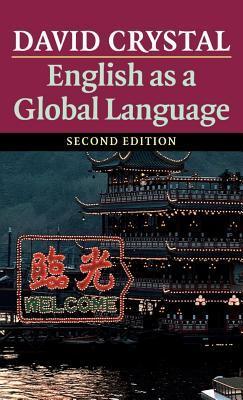 Book cover of English As A Global Language by David Crystal
