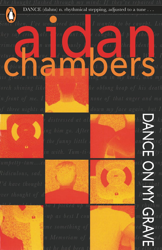 Book cover of Dance On My Grave: Summer Of 85 by Aidan Chambers