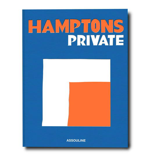 Book cover of Hamptons Private - Assouline Coffee Table Book by Dan Rattiner